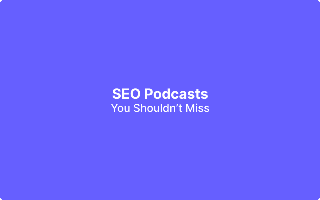 Best SEO Podcasts of 2023