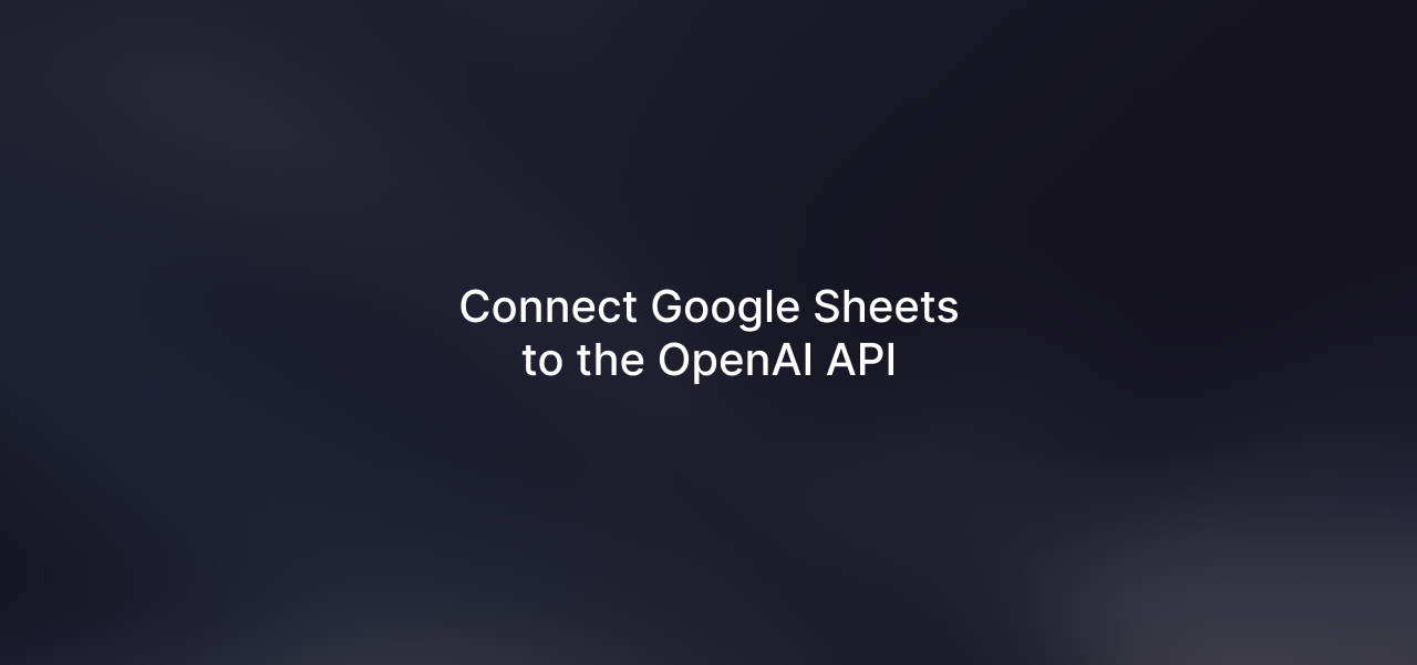 Google Sheets + OpenAI API for Programmatic SEO UntalkedSEO